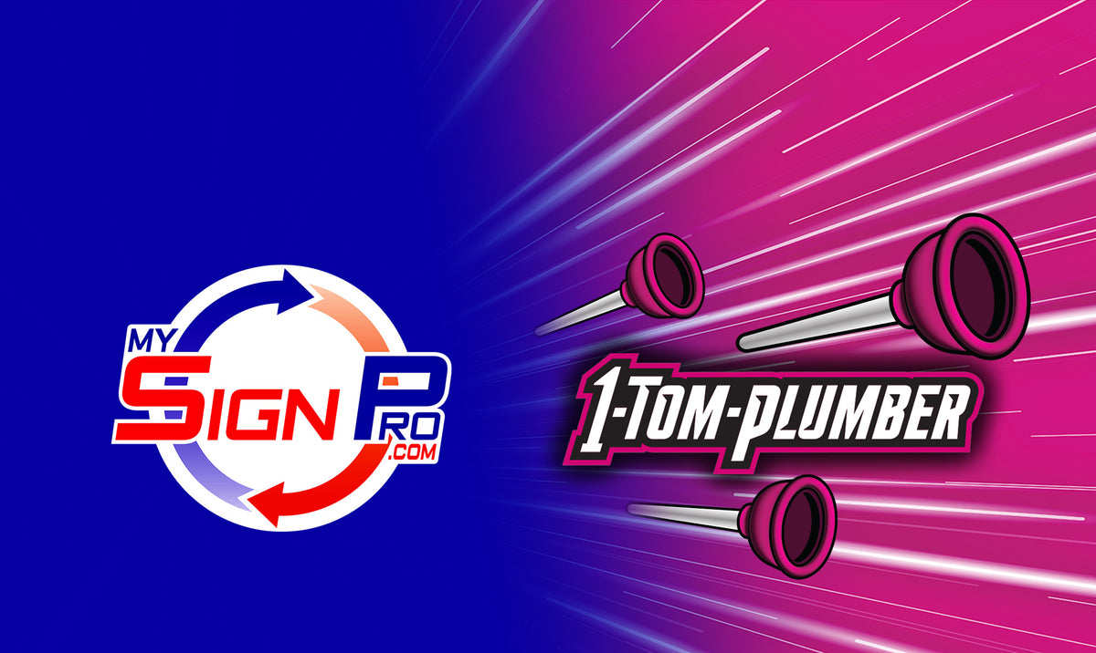 My Sign Pro - 1-Tom-Plumber Online Store